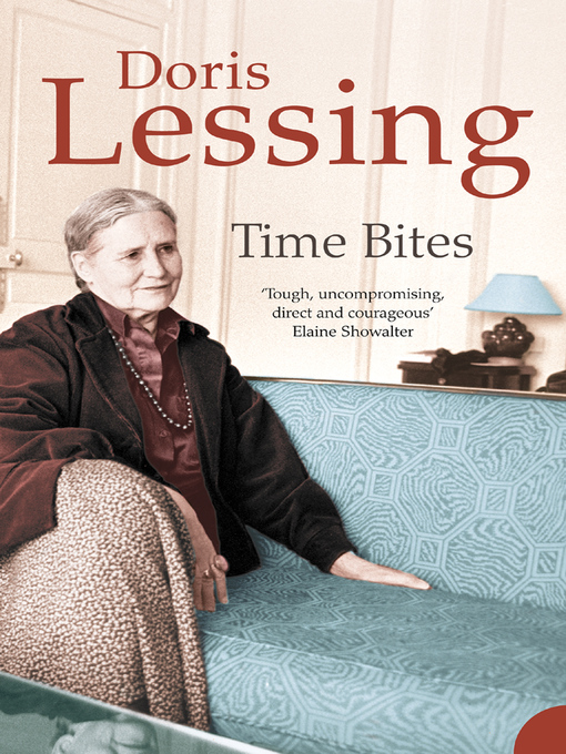 Title details for Time Bites by Doris Lessing - Available